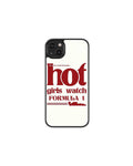 Hot girls watch F1 Phone case